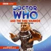 BBC AUDIO - DOCTOR WHO - DOCTOR WHO AND THE TIME WARRIOR (2008)