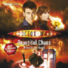 BBC AUDIO - DOCTOR WHO - BEAUTIFUL CHAOS  (2009)