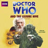 DOCTOR WHO AND THE LEISURE HIVE AUDIOGO CD cover
