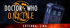 DOCTOR WHO ONLINE - A UK-BASED FAN-WEBSITE