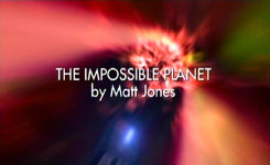 DOCTOR WHO - THE IMPOSSIBLE PLANET by Matt Jones