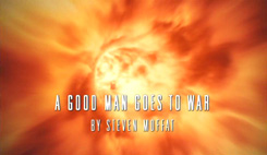 DOCTOR WHO A GOOD MAN GOES TO WAR STEVEN MOFFAT GRAPHIC